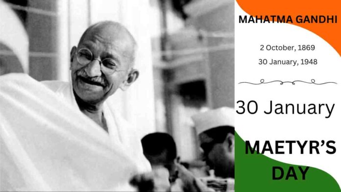 Image featuring a portrait of Mahatma Gandhi on the left and text on the right reading "Mahatma Gandhi 2 October 1869 - 30 January 1948, 30 January Martyr's Day.