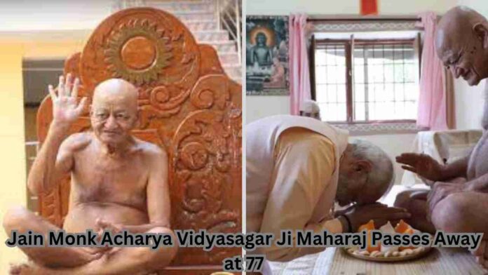 Left Image: "Acharya Vidyasagar Ji Maharaj blessing a devotee" Right Image: "Prime Minister Modi seeking blessings from Acharya Vidyasagar Ji Maharaj"