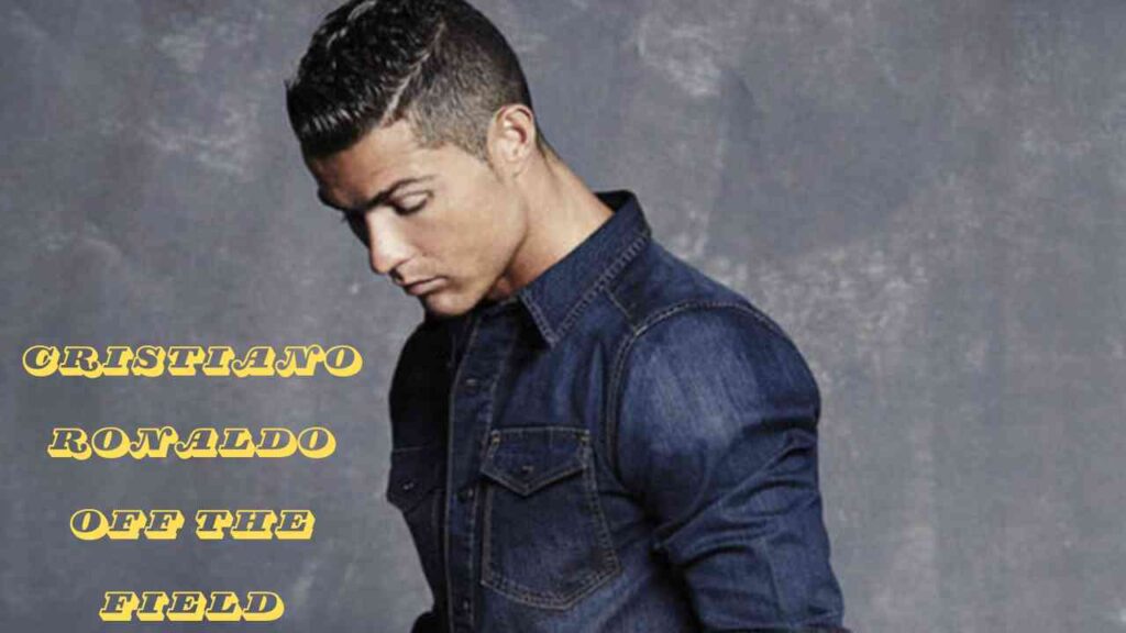 Cristiano Ronaldo Off the Field: A Glimpse into the Personal Side of the Football Icon.